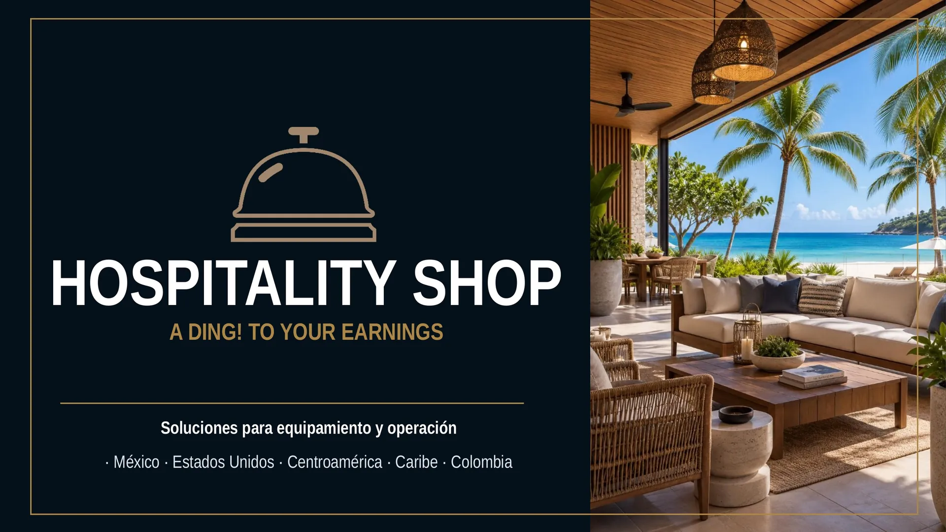 Hospitality Shop — Soluciones para equipamiento y operación hotelera en México, Estados Unidos, Centroamérica, Caribe y Colombia