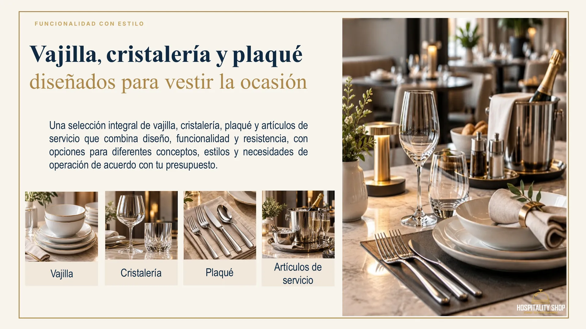 Vajilla, cristalería y plaqué diseñados para vestir la ocasión